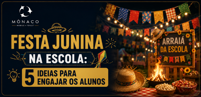 Festa junina na escola: 5 Ideias para engajar os alunos