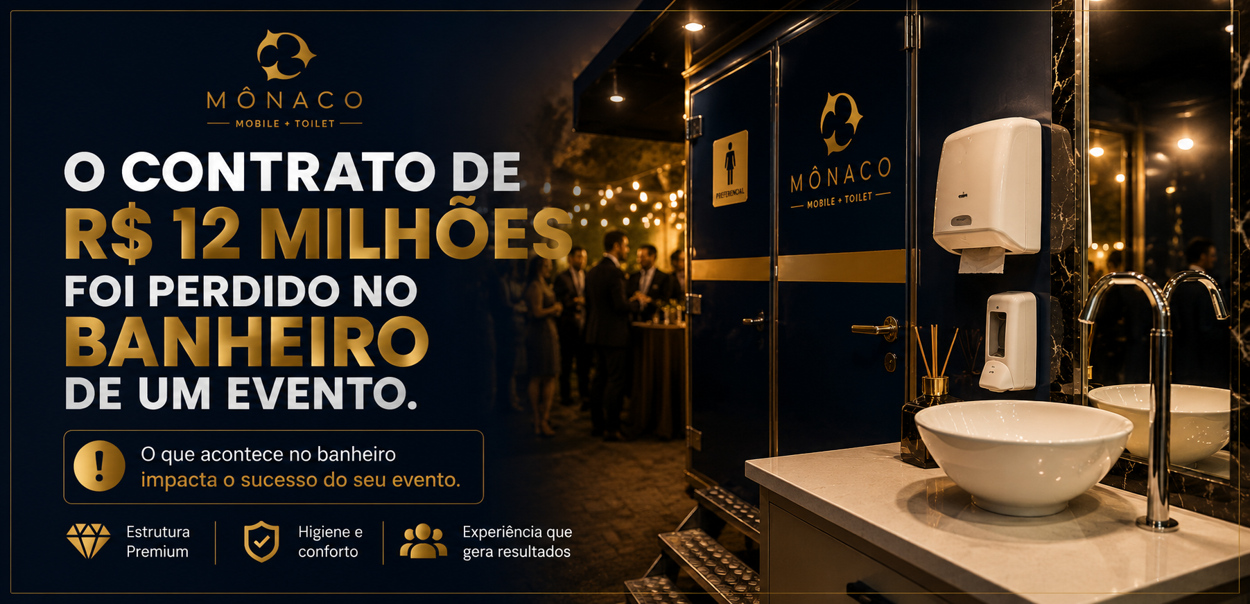 O Contrato de R$ 12 Milhões foi perdido no banheiro de um evento